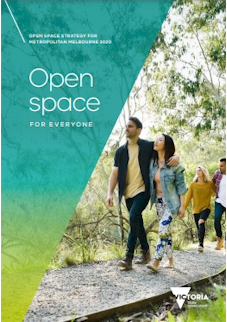 Open space for everyone: Open space strategy for metropolitan Melbourne 2020
